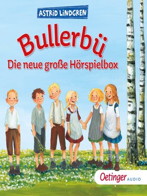 cover image of Bullerbü. Die neue große Hörspielbox